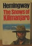 The snows of Kilimanjaro, and other stories