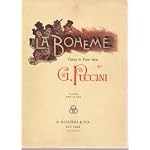 La Boh?me: An Opera in Four Acts By Giuseppe Giacosa and Luigi Illica, Music By Giacomo Puccini book cover