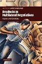 Deadlocks in Multilateral Negotiations: Causes and Solutions