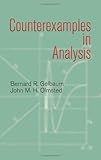 Counterexamples in Analysis (Dover Books on Mathematics)