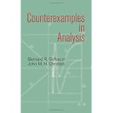 Counterexamples in Analysis (Dover Books on Mathematics) ~ Bernard R. Gelbaum