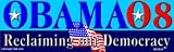 Barack Obama - Reclaiming our Democracy Bumper Sticker
