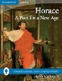 Horace : a poet for a new age