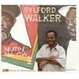 Review Sylford Walker  / Nutin Na Gwan