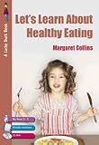 Lets Learn about Healthy Eating (Lucky Duck Books) 31yT5AWzuDL. SL160 Lets Learn about Healthy Eating (Lucky Duck Books)
