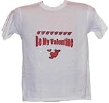 VALENTINE - Be My Valentine - White T-shirt