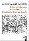 Informatisierung der Arbeit