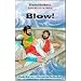 Blow!: Jesus Calms the Storm (Phonetic Bible Stories)
