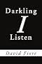 Darkling I Listen Darkling I Listen