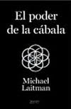 El Poder De La Cabala/ the Power of Kabbalah