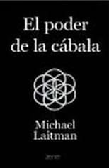El Poder De La Cabala/ the Power of Kabbalah
