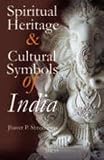 Spiritual Heritage and Cultural Symbols of India