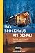 : Das Blockhaus am Denali. Leben in Alaska (National Geographic Adventure Press): Leben in Alaska