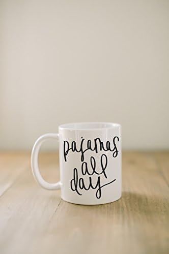 Ceramic Mug, Pajamas All Day, coffee, mug, coffee lover couple, wedding gift, newlywed, engagement, wedding shower, anniversary