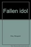 Fallen idol
