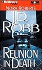 Reunion in Death (Abridged, In Death Series # 14)