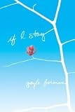 If I Stay [Hardcover]