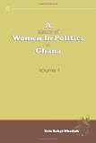 31yVQkHXPxL. SL160  A History of Women in Politics in Ghana 1957 1992