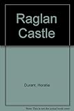 Raglan Castle
