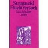 Fluchtversuch - Science- Fiction- Roman. - Arkadi Strugatzki, Boris Strugatzki