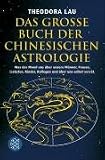  : Das große Buch der chinesischen Astrologie