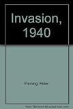 Invasion 1940 : an account of the German preparations and the British counter-measures