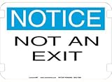 10 x 14 Standard Notice Signs- Not An Exit