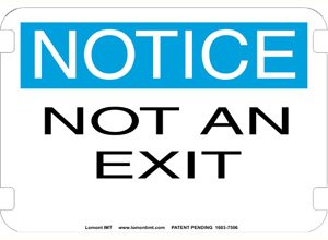 10 x 14 Standard Notice Signs- Not An Exit