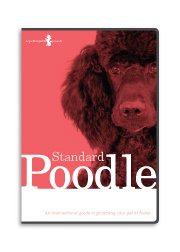 Standard Poodle Dog Grooming Instructional How To DVD Video and Equipment Guide