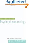 The Creation of Psychopharmacology
