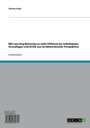 Mit Learning Networks zu mehr Effizienz am Arbeitsplatz: Grundlagen und Kritik aus lerntheoretischer Perspektive (German Edition)