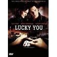 Lucky you