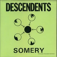 Album cover for Somery by DESCENDENTS CD from which you can create your own MP3 Ringtones / Realtones using the ToneBee online ringtone maker.