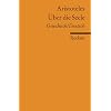 �ber die Seele: Griechisch/Deutsch