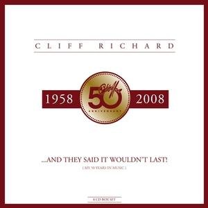 And They Said It Wouldn't Last - My 50 Years In Music (8 CD boxset and 7 single)