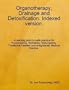Organotherapy, Drainage and Detoxification. Indexed Version.