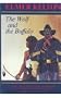 The Wolf and the Buffalo (Texas Tradition Series)