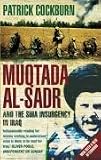 Muqtada al-Sadr and the Fall of Iraq