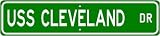 USS CLEVELAND LPD 7 Street Sign - Navy Ship Gift Sailor