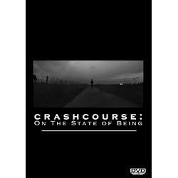 Crashcourse: On The State Of Being