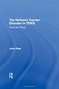 The Reflexive Teacher Educator in TESOL: Roots and Wings