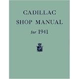 1941 CADILLAC 60 61 62 63 67 75 Service Shop Manual by General Motors