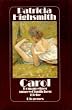 Carol. Roman einer ungew�hnlichen Liebe