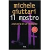 Il mostro. Anatomia di un indagine