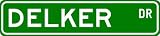 DELKER Street Sign ~ Personalized Family Lastname Sign ~ Gameroom, Basement, Garage Sign **