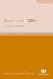 cover of Charities Act 2006: A Guide to the New Law