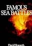 Famous Sea Battles