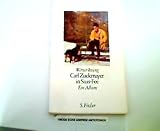 Carl Zuckmayer in Saas-Fee: E. Album (German Edition)