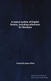 A topical outline of English history, including references for literature