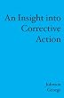 An Insight into Corrective Action